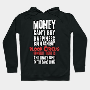 blood money cant buy Hoodie